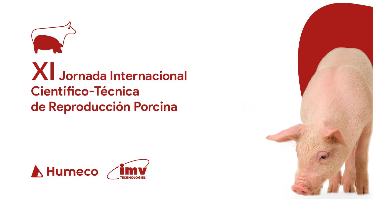 Humeco Jornada Internacional Científico-Técnica de Reproducción Porcina