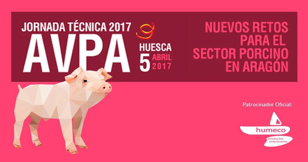 Humeco estará presente como patrocinador en la Jornada Técnica AVPA 2017 sobre los Nuevos Retos para el Sector Porcino en Aragón