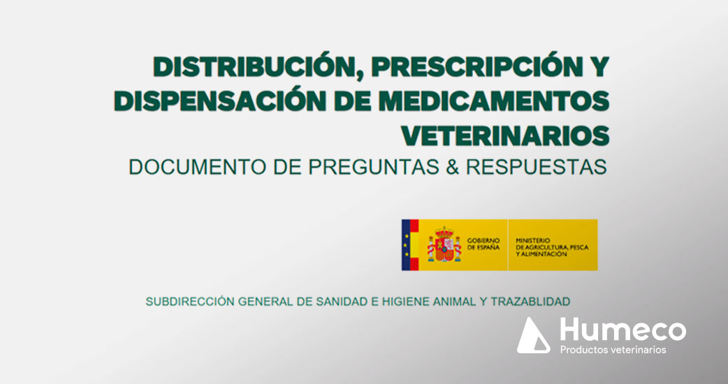 Publicado por el MAPA el documento actualizado de preguntas y respuestas sobre distribución, prescripción y dispensación de medicamentos veterinarios